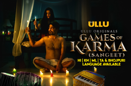 Games Of Karma (Sangeet) (2021) Hindi Short Film UllU