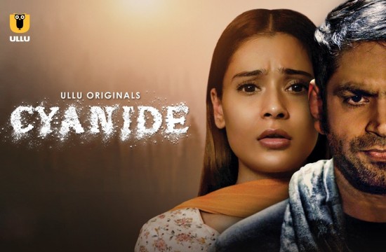 Cyanide S01 EP01 (2021) Hindi Hot Web Series UllU