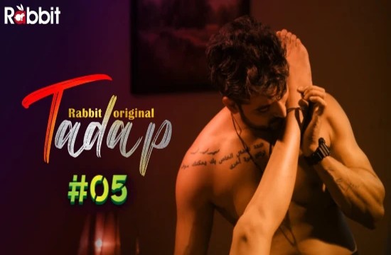 Tadap S01E05 (2022) Hindi Hot Web Series RabbitMovies