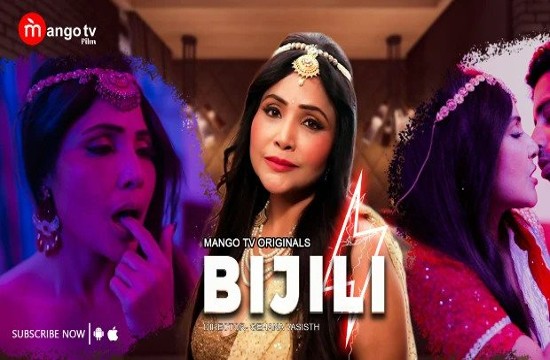 Bijili S01E01 (2023) Hindi Hot Web Series MangoTV