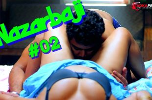 Nazarbaji S01E02 (2024) Hindi Hot Web Series Tadkaprime