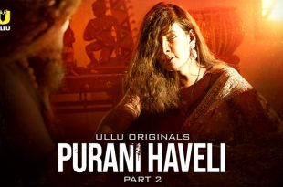 Purani Haveli P02 (2024) Hindi Hot Web Series