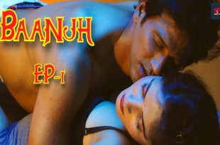 Baanjh S01E01 (2024) Hindi Hot Web Series Namasteyflix