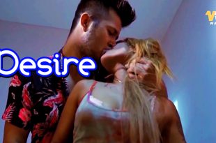 Desire (2024) Hindi Hot Short Film WaahApp