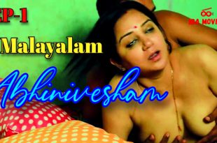 Abhinivesham S01E01 (2024) Malayalam Hot Web Series Ibamovies