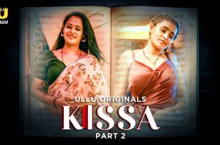 Kissa P02 (2024) Hindi Hot Web Series