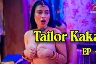 Tailor Kaka S01E04 (2024) Hindi Hot Web Series BigPlay