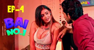 Bai No.1 S01E04 (2024) Hindi Hot Web Series ChillX