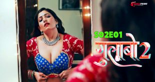 Gulabo S02E01 (2024) Hindi Hot Web Series Tadkaprime