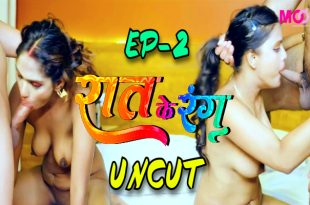 Raat Ke Rang S01E02 (2024) UNCUT Hindi Web Series Moodx