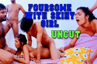 FourSome With Skiny Girl (2024) Hot Hindi Short Films