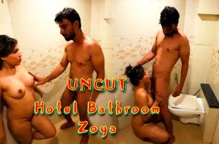 Hotel Bathroom Zoya (2024) Hot Hindi Short Films