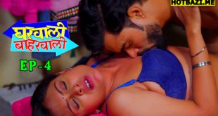 Gharwali Baharwali S01E04 (2025) Hindi Hot Web Series Jugnu