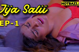 Jija Salii S01E01 (2025) Hindi Hot Web Series Rioplus