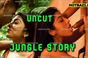 Jungle Story (2025) Hot Hindi Short Film