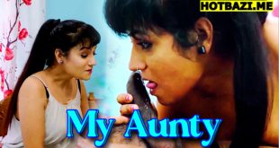 My Aunty (2025) Malayalam Uncut Short Film Feniapp