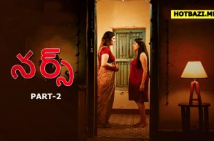 Nurse Part 2 Telugu Hot Web Series