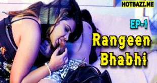 Rangeen Bhabhi S01E01 (2025) Hindi Hot Web Series Moodx