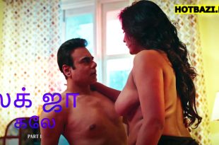 Lag Ja Gale Part 1 Tamil Hot Web Series