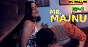 Mr Majnu S01E02 (2025) Hindi Hot Web Series Jugnu