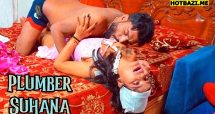 Plumber Suhana (2025) Hindi Uncut Short Film