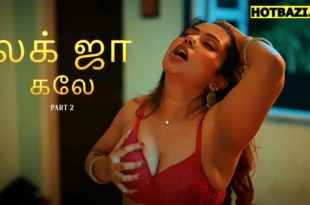 Lag Ja Gale Part 2 Tamil Hot Web Series