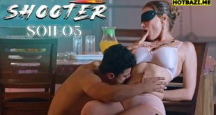 Shooter S01E05 (2025) Hindi Hot Web Series Makhan