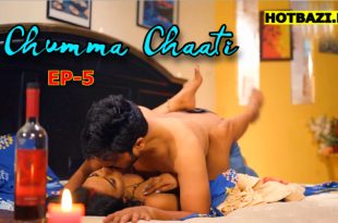 Chumma Chaati S01E05 (2025) Hindi Hot Web Series Bullapp