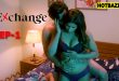 Exchange S01E01 (2025) Hindi Hot Web Series Makhan