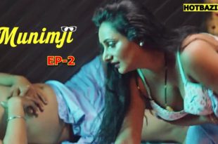 Munimji S01E02 (2025) Hindi Hot Web Series Makhan